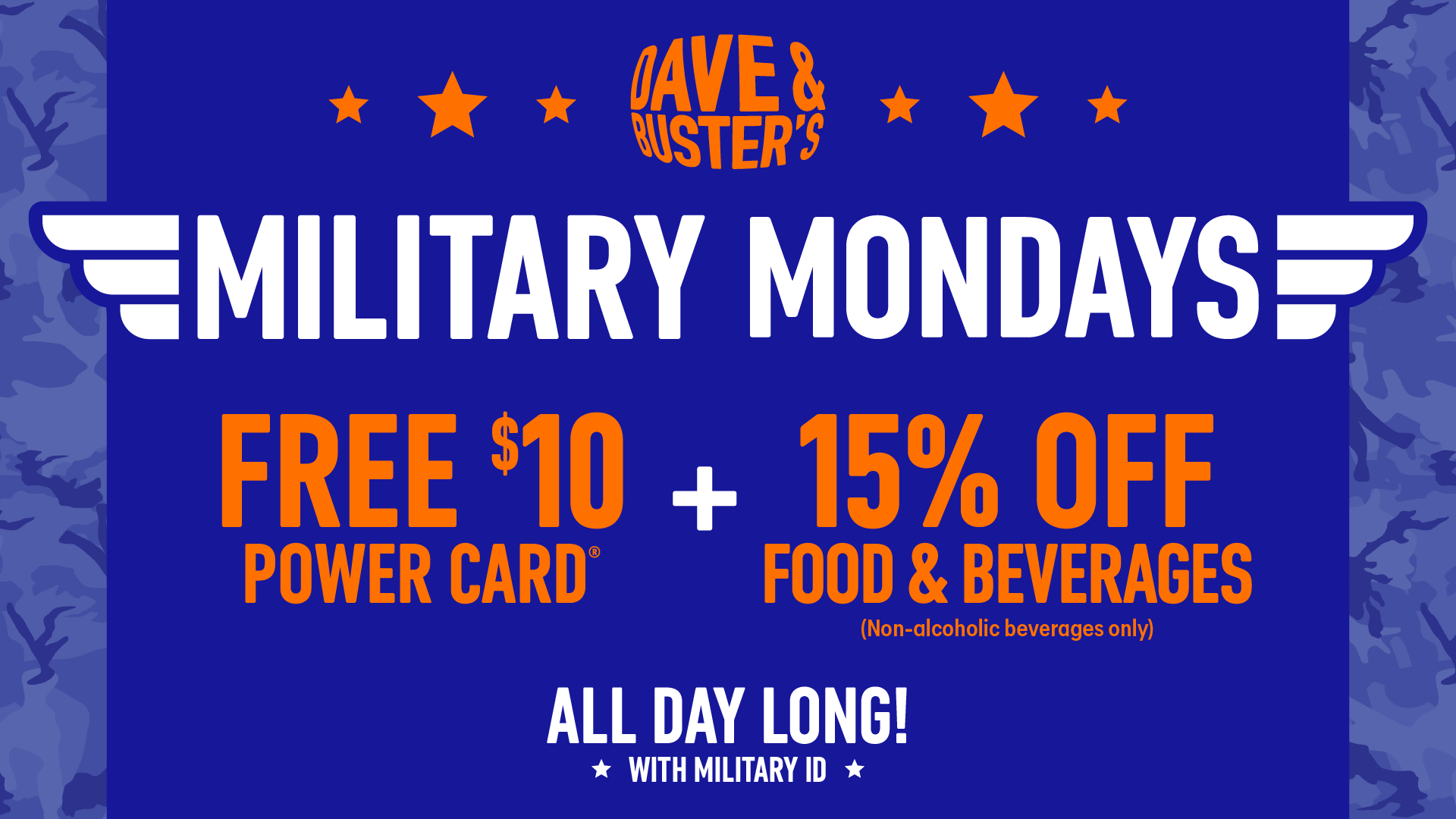 Military Mondays at Dave & Busters